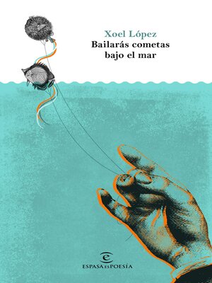 cover image of Bailarás cometas bajo el mar